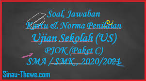 Berikut ini dibagikan contoh latihan soal seleksi guru pppk p3k pjok tahun 2021 yang sudah dilengkapi dengan kunci jawabannya. Soal Jawaban Ujian Sekolah Pjok Sma Smk Tahun 2021 Paket C Sinau Thewe Com
