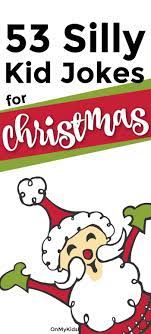 So he picked it up and returned it to her.the lady looked into her handbag and commented, hmm. 53 Hilarious Christmas Jokes For Kids On My Kids Plate Christmas Jokes For Kids Funny Christmas Jokes Christmas Jokes