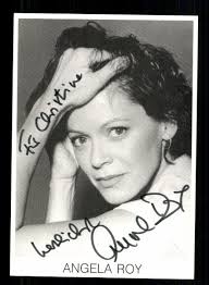 Angela Roy Autogrammkarte Original Signiert + F 538