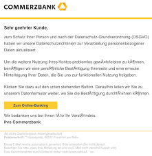 7 und 22 uhr und am wochenende zw. Commerzbank Phishing E Mail Dringende Mitteilung Vorsicht