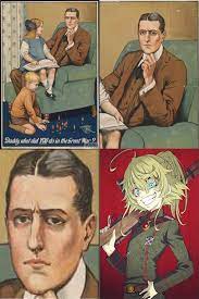 The Saga Of Tanya The Evil Daddy What Did You Do In The Great War Fucking Legend Dad Know Your Meme