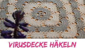 Dieser sprache bedienten sich dichter des minnesangs. Virusdecke Ala Maschenanschlag Hakeln Anleitung Tischdecke Oder Babydecke Oder Sonstige Decke Youtube