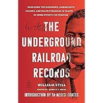 The Underground Railroad: Still, William: 9781528719964: Amazon.com: Books
