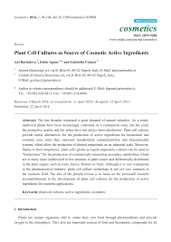 Plant cell suspension culture, consisting of dedifferentiated plant cells grown in vitro and 1.2 production options for plant natural products. Pdf Plant Cell Cultures As Source Of Cosmetic Active Ingredients