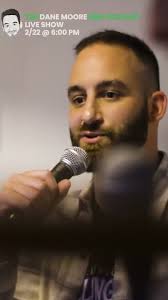 Check Out The LIVE Dane Moore Show!