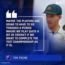 The icc world test championship (wtc) officially began on july 16 2019 but gets underway on august 1, 2019. Icc On Twitter Tim Paine Hopes That The Rescheduled Series Don T Put Too Much Pressure On The Players In Their Bid To Win The World Test Championship Trophy Https T Co Onnmwduspq