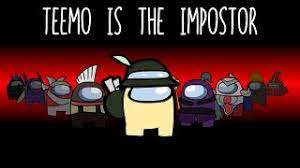 We did not find results for: Teemo Is The Impostor Among Us X League Of Legends Crossover Youtube