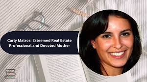 Carly Matros, Real Estate Professional