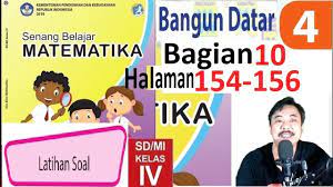Aug 12, 2021 · dengan dilampirkan kunci jawaban ipa kelas 7 halaman 154, 155 semester 1 semoga bisa membantu siswa untuk makin memperjelas semua jenis soal dan jawaban. Matematika Kelas 4 Bab 4 Latihan Soal Halaman 154 156 Bangun Datar Bse K13 Revisi 2018 Bagia Youtube