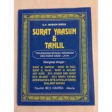 Surat yasin arab dan terjemah bahasa indonesia. Jual Surat Yaasiin Tahlil Surat Yasin Dan Tahlil Jakarta Timur Berkahh01 Tokopedia