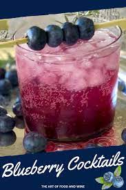 Blueberry Vodka Cocktails The Art Of Food And Wine Recipe Holiday Favorite Recipes Blueberry Vodka Simple Syrup Recipes