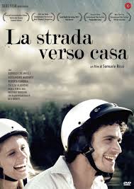 La strada verso casa (2011). La Strada Verso Casa Un Film Di Samuele Rossi Con Alessandro Marverti