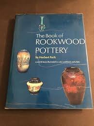 Vintage Reference Book : Book of Rookwood Pottery