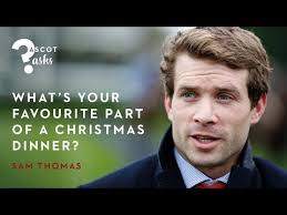 Ascot Asks...Sam Thomas