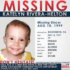 MISSING! Katelyn Rivera-Helton has been missing from Boothwyn,  #Pennsylvania since August 10, 1999. She was last known to be in the  company of her father. He has since been taken into custody