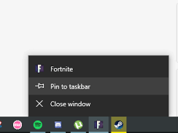 It might not be everyone's cup of tea, although you should. Psa To Open Fortnite Without Opening The Epic Games Launcher Open It Normally Once Then Right Click To Pin It To The Taskbar And Then Use The Taskbar Shortcut To Open It