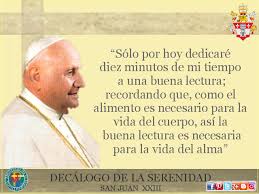 Misioneros De La Palabra Divina Decalogo De La Serenidad Serenidad Decalogo San Juan Xxiii