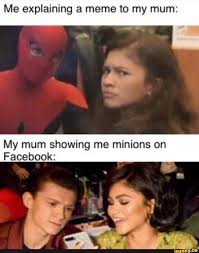 Me Explaining A Meme To My Mum My Mum Showing Me Minions On Facebook Ifunny Funny Relatable Memes Stupid Memes Funny Memes