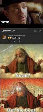 Noah get the boat reddit