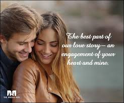 Engagement Quotes The Best Part Of Our Love Story Engagement Quotes Engagement Flirting Moves