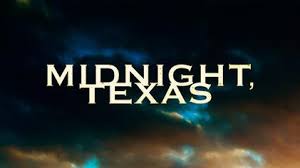 I am hoping that midnight, texas will end up being the show that will break that unfortunate trend. Midnight Texas Wikipedia