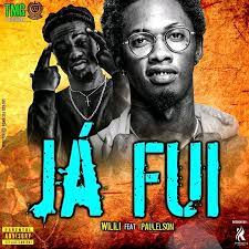 Baixar novas músicas de pauleusom : Wilil Feat Paulelson Ja Fui Download Mp3 Rap Willis Rapper