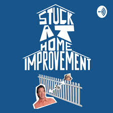 A&a home improvement has many years of experience in the home improvement industry; Stuck At Home Improvement 1 Pilot Mow Better Blues By Stuck At Home Improvement A Podcast On Anchor
