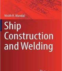 Ship Construction And Welding Pdf Welding Pdf Construction Welding