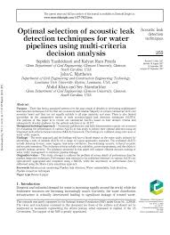 Buying a water leak detector with temperature monitoring can warn you of freezing pipes. Pdf Optimal Selection Of Acosutic Leak Detection Techniques For Water Pipelines Using Multi Criteria Decision Analysis