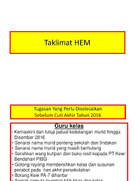 Pada akhir tahun 2018 yang bersangkutan mengajukan kembali permintaan cuti tahunan untuk tahun 2018 selama 9 (sembilan) hari kerja. Taklimat Hem