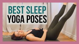 bedtime yoga stretch for deep sleep