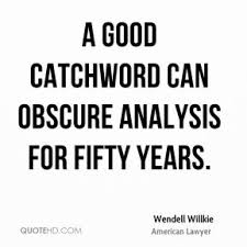 Wendell Willkie Quotes | QuoteHD via Relatably.com