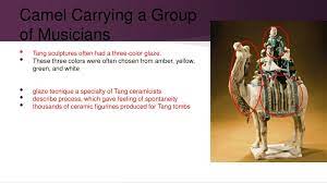 Camel carrying a group of musicians. Ppt Sui Tang And Song Dynasties Powerpoint Presentation Free Download Id 6317105