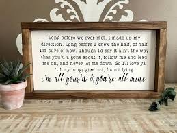 All Your N Tyler Childers Tyler Childers All Etsy In 2020 Wood Frame Sign Wood Signs Lyrics Art