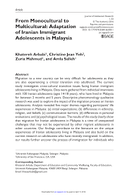 Malaysia's #1 shopping platform for baby & kids essentials, toys, fashion & electronic items, and more! Pdf From Monocultural To Multicultural Adaptation Of Iranian Immigrant Adolescents In Malaysia