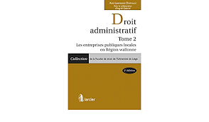 We did not find results for: Amazon Fr Droit Administratif Tome 2 Les Entreprises Publiques Locales En Region Wallonne Durviaux Ann Lawrence Livres