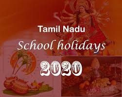 Full tamil calendar with daily calendar sheet, nalla neram, indian festivals. Tn School Holidays 2020 Tamil Nadu Govt Official Details