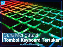 Dan penyebabnya yaitu numlock pada laptop kalian aktif itu yang menyebabkan huruf jadi angka. 5 Cara Mengatasi Tombol Keyboard Tertukar Menjadi Angka Simbol Kaca Teknologi