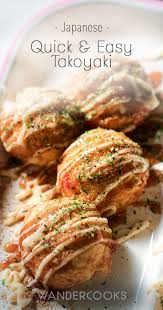Takoyaki Recipe Recipe Easy Japanese Recipes Recipes Food