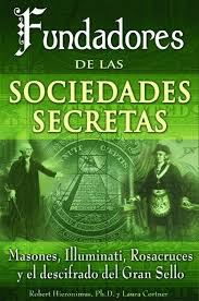 Fundadores De Las Sociedades Secretas R Hieronimus Mejoreslibros Benito Juarez Vivanuncios 105367 Libros Prohibidos Libros Para Leer Libros De Lectura