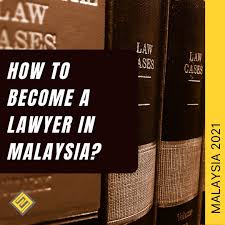 A attorneys general of malaysia‎ (7 p) b british malaya lawyers‎ (5 p) w malaysian women lawyers‎ (12 p) pages in category malaysian lawyers. How To Become A Lawyer In Malaysia Excel Education Study Abroad Overseas Education Consultant