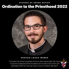 Meet Deacon Logan Weber who'll be ordained to the priesthood this Saturday  at the Cathedral of Saint Andrew during 10 a.m. Mass with Bishop Walkowiak.  You're invited to join us in person,