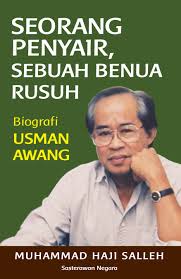 A mix of photos, videos, words, and music. Seorang Penyair Sebuah Benua Rusuh Biografi Usman Awang