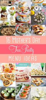 Simple Birthday Food Ideas For Adults Simple Mother S Day Tea Party Food Easy Tea Party Menu Ideas Tea Party Food Tea Party Menu English Tea Party