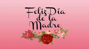 Por eso, para el día de la madre 2021 te proponemos 72 frases (cortas pero muy intensas) para que puedas felicitarla como se merece. Feliz Dia De Las Madres 2018 Las Mejores Frases Para Compartir Ahoramismo Com