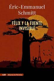 Noticias sobre descargar el libertino invisible. Felix Y La Fuente Invisible Adn Adn Alianza De Novelas Spanish Edition Schmitt Eric Emmanuel Torres Paris M Dolores 9788491818052 Amazon Com Books