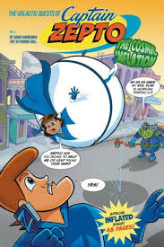 Barnes and Noble The Galactic Quests of Captain Zepto: Issue 3: Cosmic  Inflation | The Summit