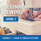 Beginner Sewing Level 1: Make a Thread Catcher event image