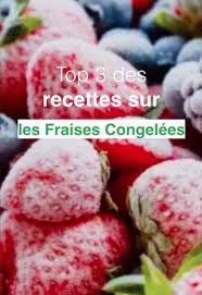 Que Faire Avec Ses Fraises Congelees Astuces Et Recettes Save Eat Recette Fraises Congelees Recette Avec Des Fraises Desserts Aux Fraises Congelees
