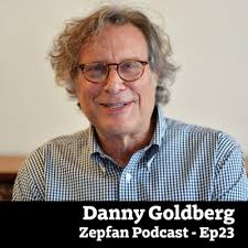 Ep023: Danny Goldberg, Vice President of Swan Song by Zepfan